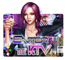 Enter The KTV - XTRAPLAY88