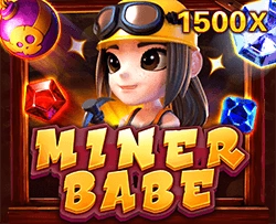 Miner Babe - XTRAPLAY88