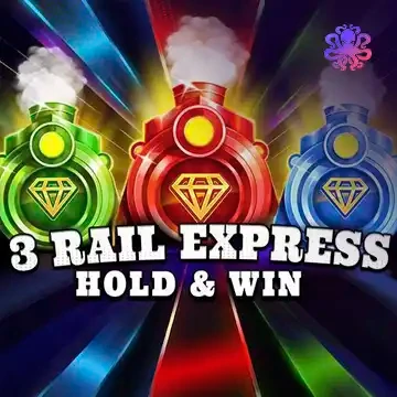 3 Rail Express: Hold & Win - XTRAPLAY88