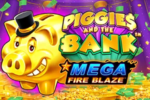 Mega Fire Blaze: Piggies and the Bank™ - XTRAPLAY88