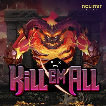 Kill Em All - XTRAPLAY88